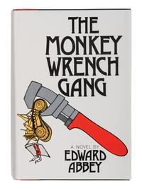 ABBEY, Edward (1927-1989). The Monkey Wrench Gang . Philadelphia and New York: J.B. Lippincott Company, 1975.