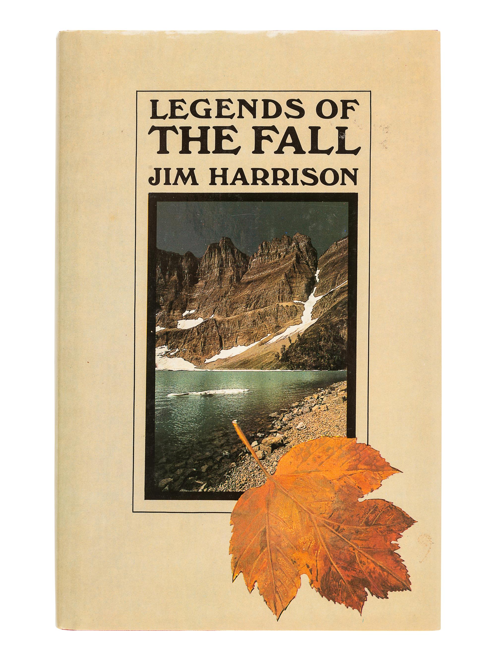 HARRISON, Jim (1937-2016). Legends of the Fall . London: Collins, 1980.