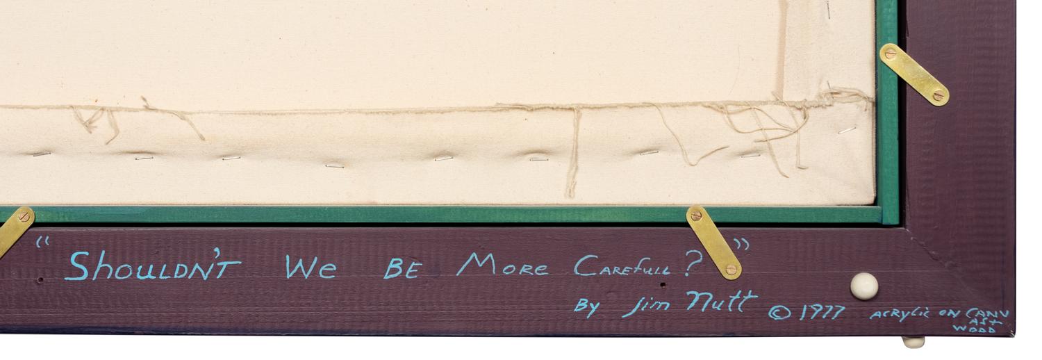 Shouldn't We Be More Carefull?