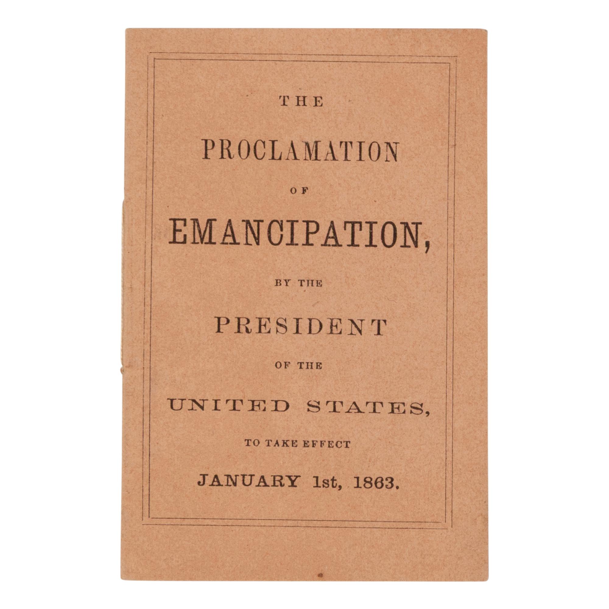 LINCOLN, Abraham (1809-1865). Proclamation of Emancipation, by the President of the United States, January 1st, 1863 . [Boston: John Murray Forbes, December 1862].