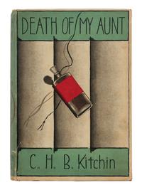 KITCHIN, Clifford Henry Benn (1895-1967). Death of My Aunt . London: Leonard and Virginia Woolf at the Hogarth Press, 1929.