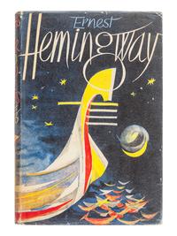 HEMINGWAY, Ernest. A group of 5 FIRST ENGLISH EDITIONS, comprising: