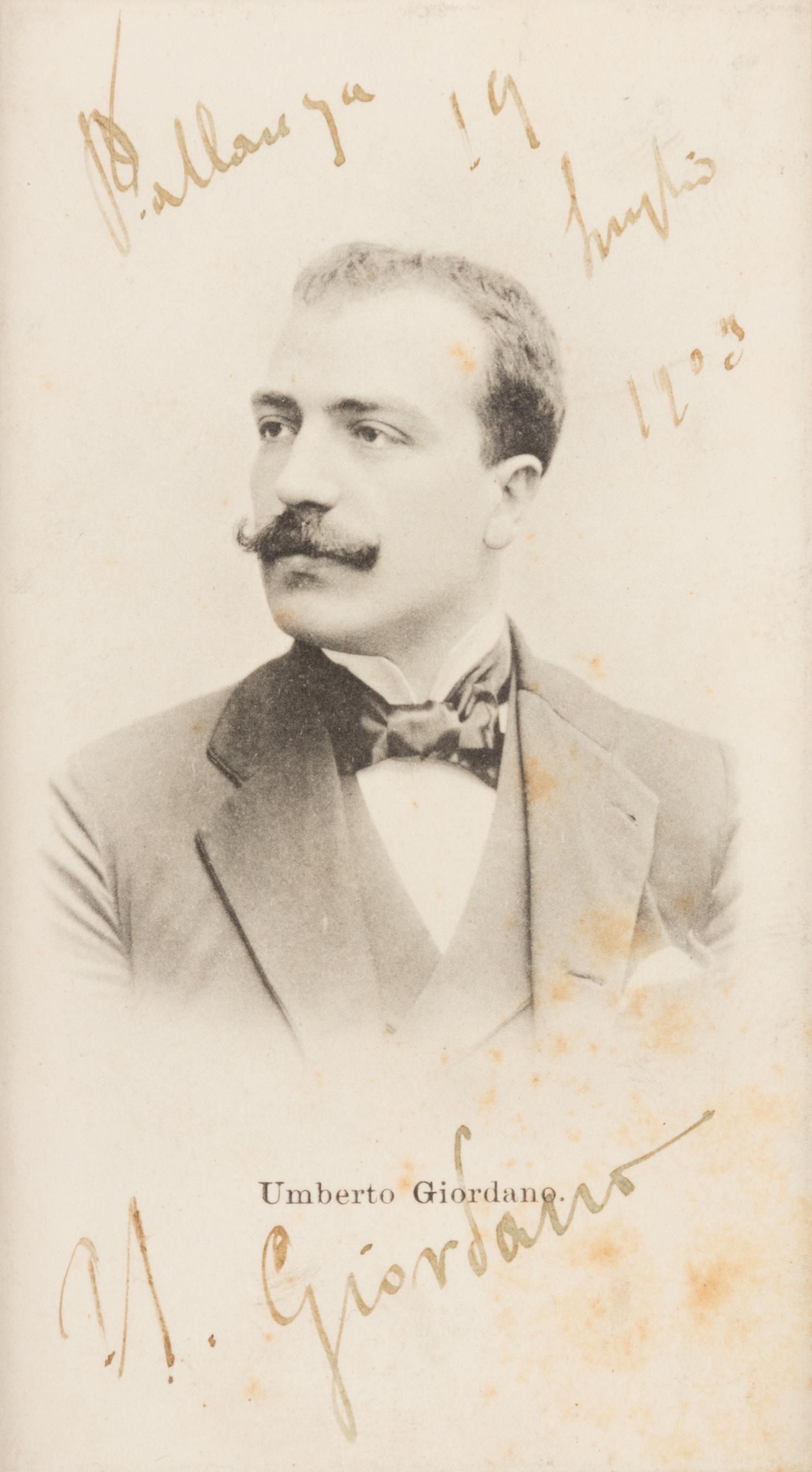 GIORDANO, Umberto (1903-1867). Photographic postcard, signed (“U. Giordano”), July 1903.