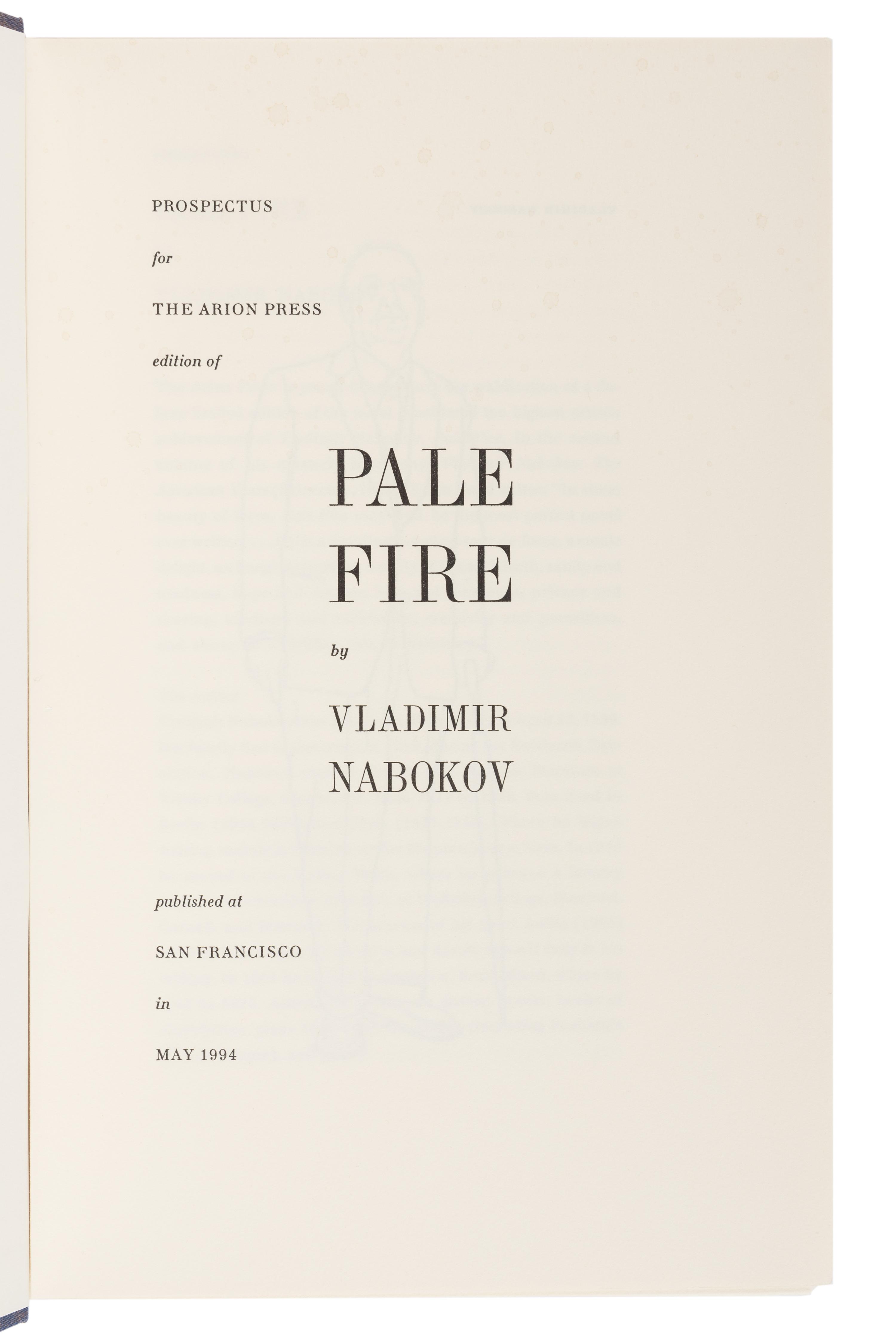 [ARION PRESS]. NABOKOV, Vladimir (1899-1977). Pale Fire . San Francisco: The Arion Press, 1994.