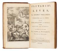 Plutarch's Lives, in Eight Volumes: Translated from the Greek...[including] The Life of Plutarch, Written by Dryden. London, 1770-1771.