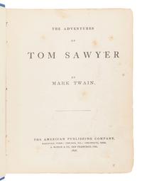 CLEMENS, Samuel ("Mark Twain") (1835-1910). The Adventures of Tom Sawyer. Hartford, et al: The American Publishing Company, 1876.