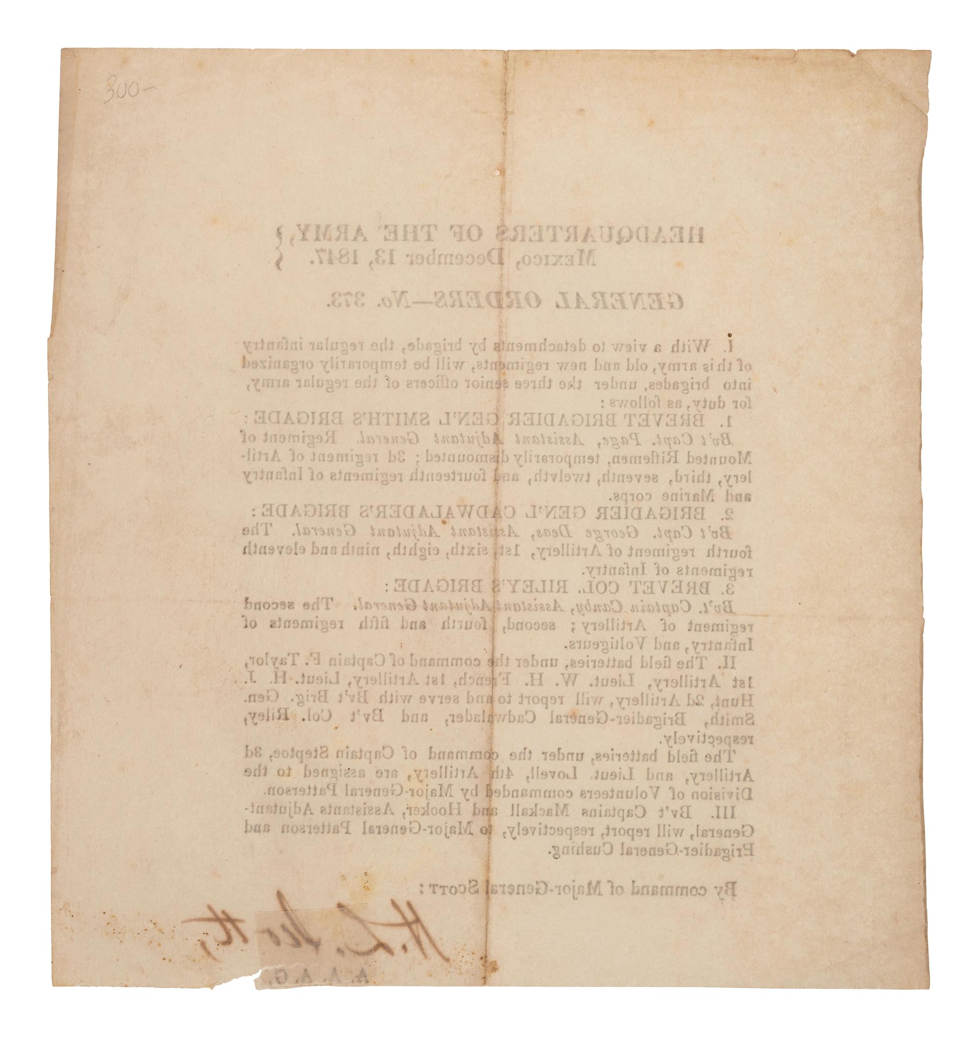 [MEXICAN-AMERICAN WAR]. SCOTT, Winfield (1786-1866). General Orders No. 373 . Mexico, 13 December 1847. Signed by Henry Lee SCOTT (1814-1886).