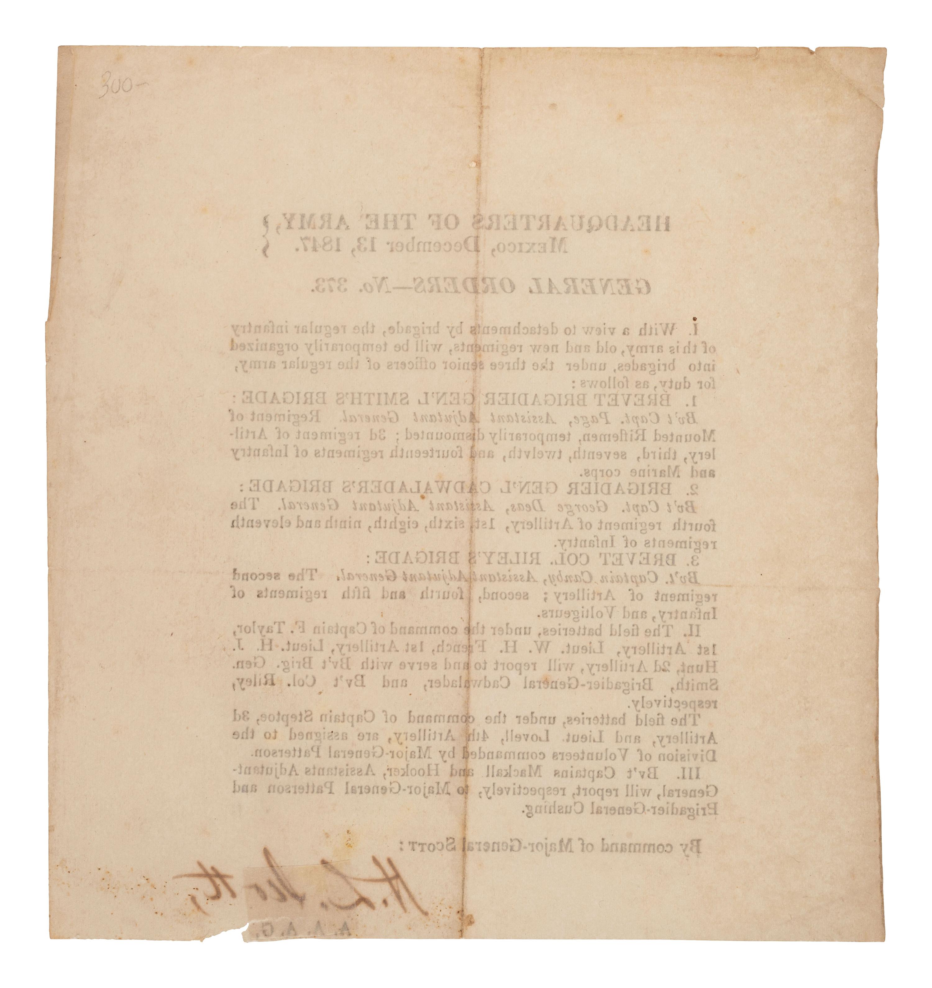 [MEXICAN-AMERICAN WAR]. SCOTT, Winfield (1786-1866). General Orders No. 373 . Mexico, 13 December 1847. Signed by Henry Lee SCOTT (1814-1886).