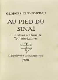 [Fine Bindings] [Crette, Georges] [Toulouse-Lautrec, Henri de] Clemenceau, Georges. Au Pied du Sinai