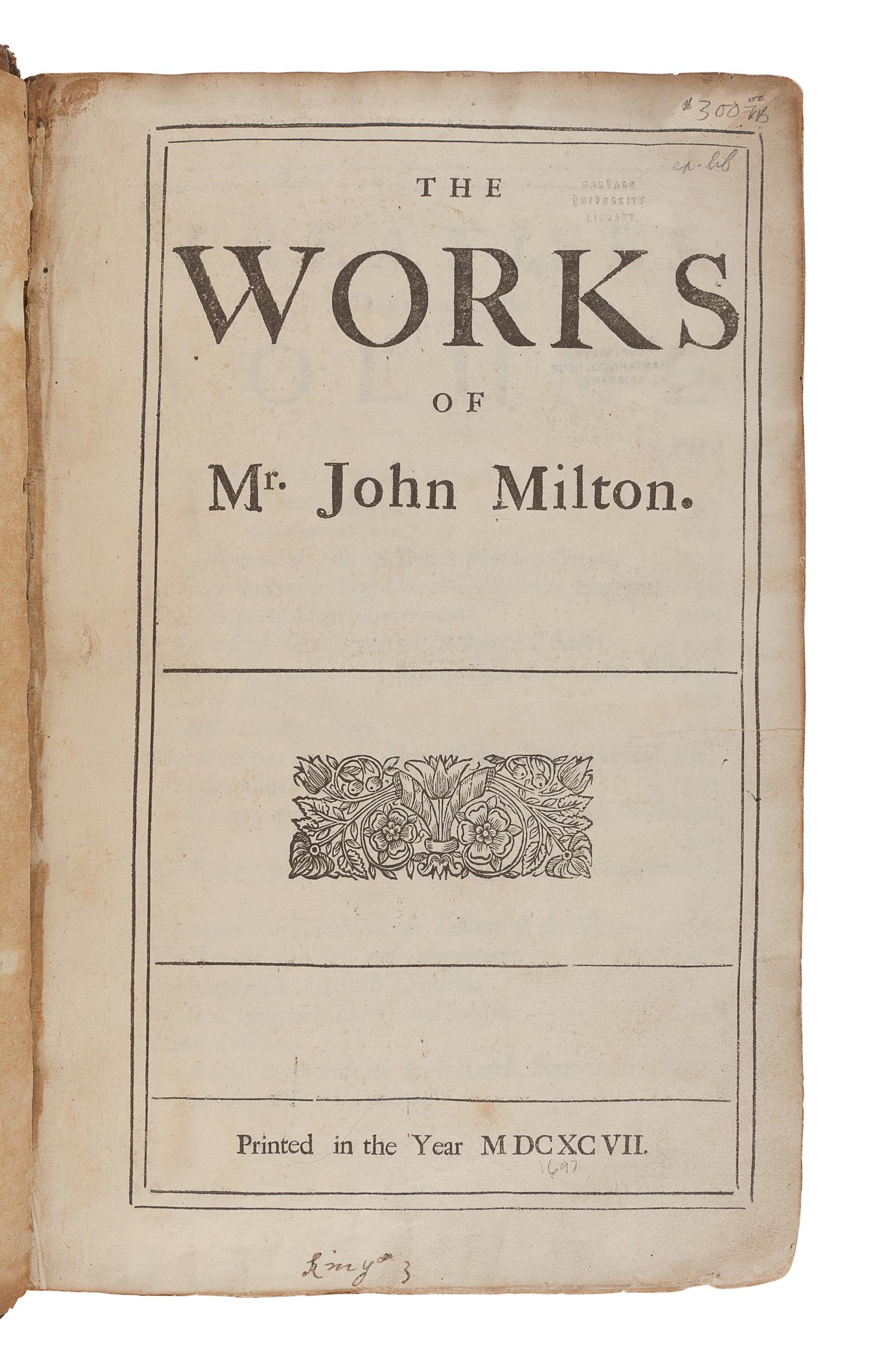 MILTON, John (1608-1674). The Works. London: n.p., 1697.