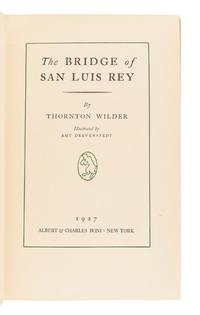 WILDER, Thornton (1897-1975). The Bridge of San Luis Rey. New York: Albert and Charles Boni, 1927.