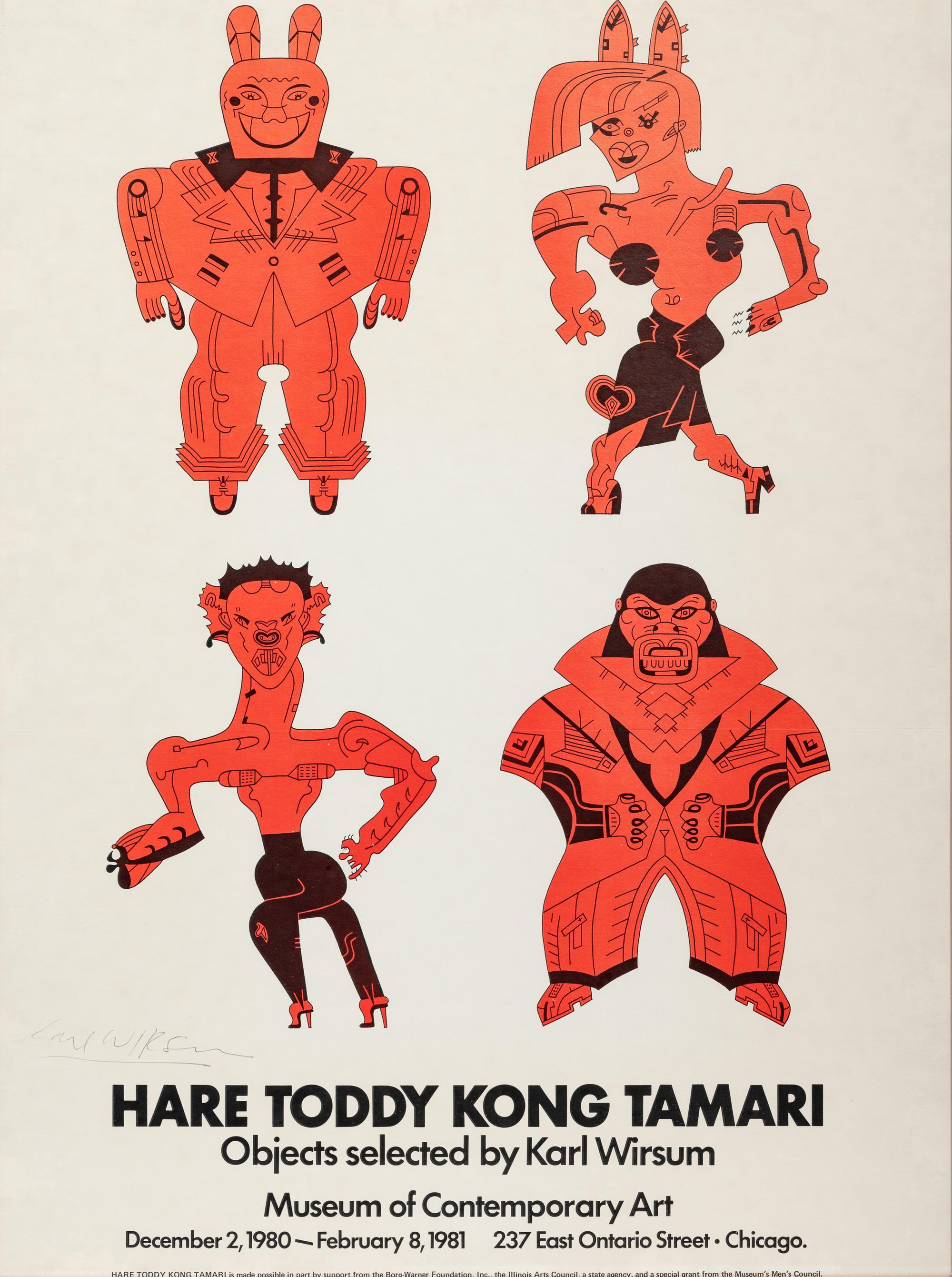 Dancing Hare Toddy, Dancing Kong Tamari, together with a signed Hare Toddy Kong Tamari Objects selected by Karl Wirsum Exhibition Poster