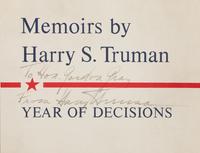 TRUMAN, Harry S. (1884-1972). Memoirs . Garden City, New York: Doubleday & Company, Inc., 1955-1956.