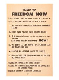 [CIVIL RIGHTS]. March for Freedom Now...Assemble Opposite the White House . [Washington, DC], 14 June 1963. Handbill for march scheduled three days after John F. Kennedy's televised civil rights address.