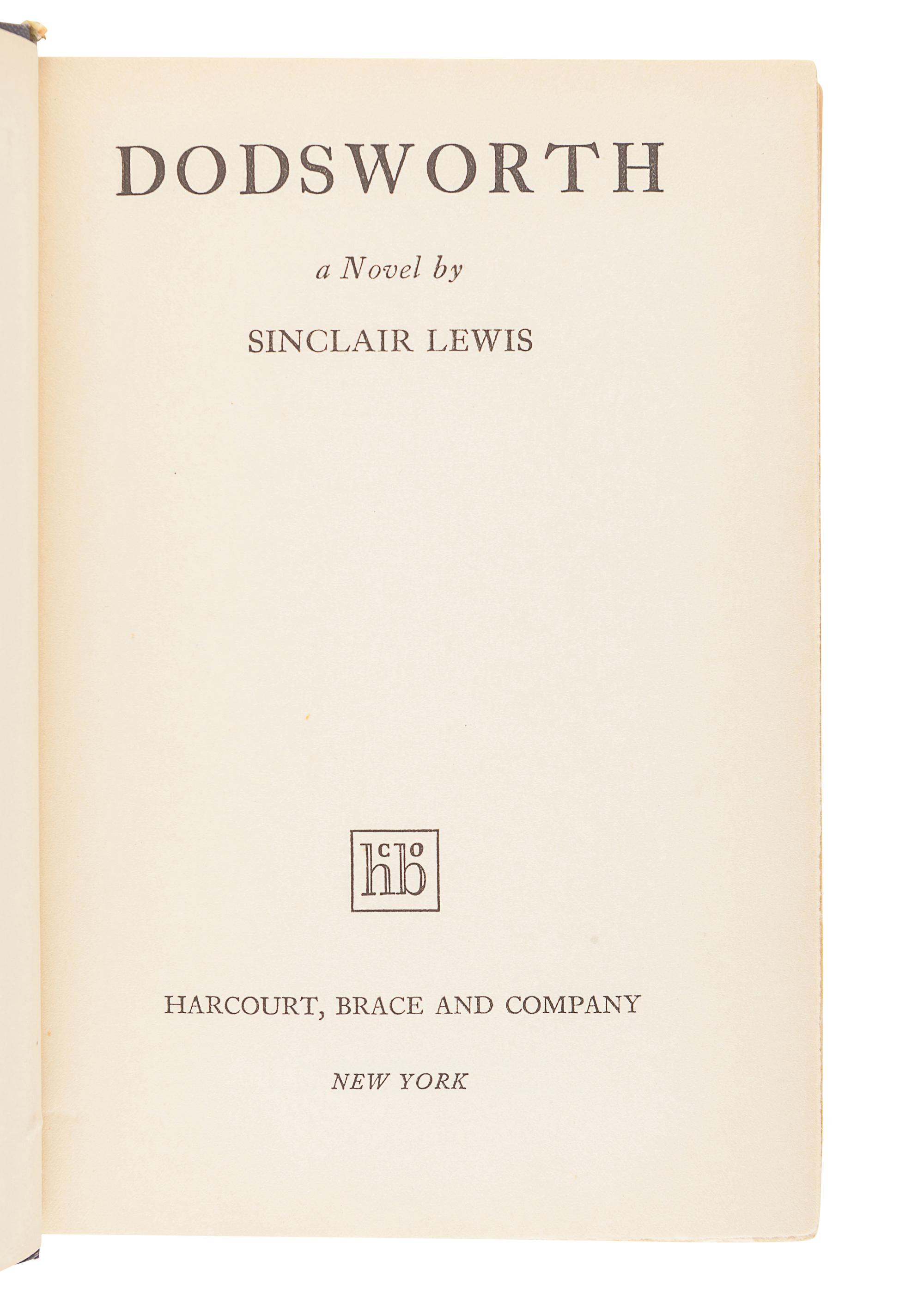 LEWIS, Sinclair (1885-1951). Dodsworth . New York: Harcourt, Brace and Company, 1929.