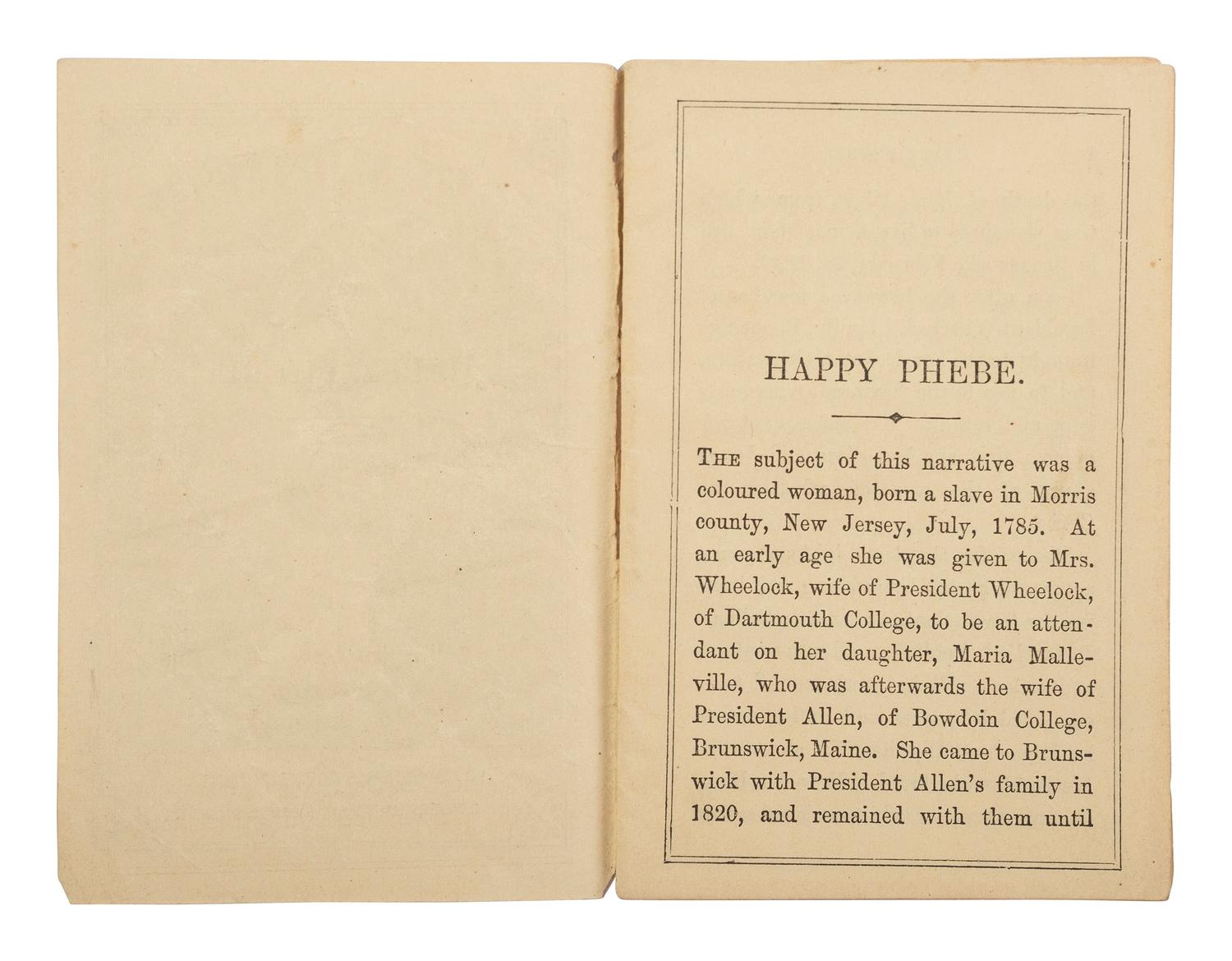 [ENSLAVEMENT & ABOLITION]. [UPHAM, Mrs. T.C.]. Happy Phebe . Dublin and London: ca 1860-1861.