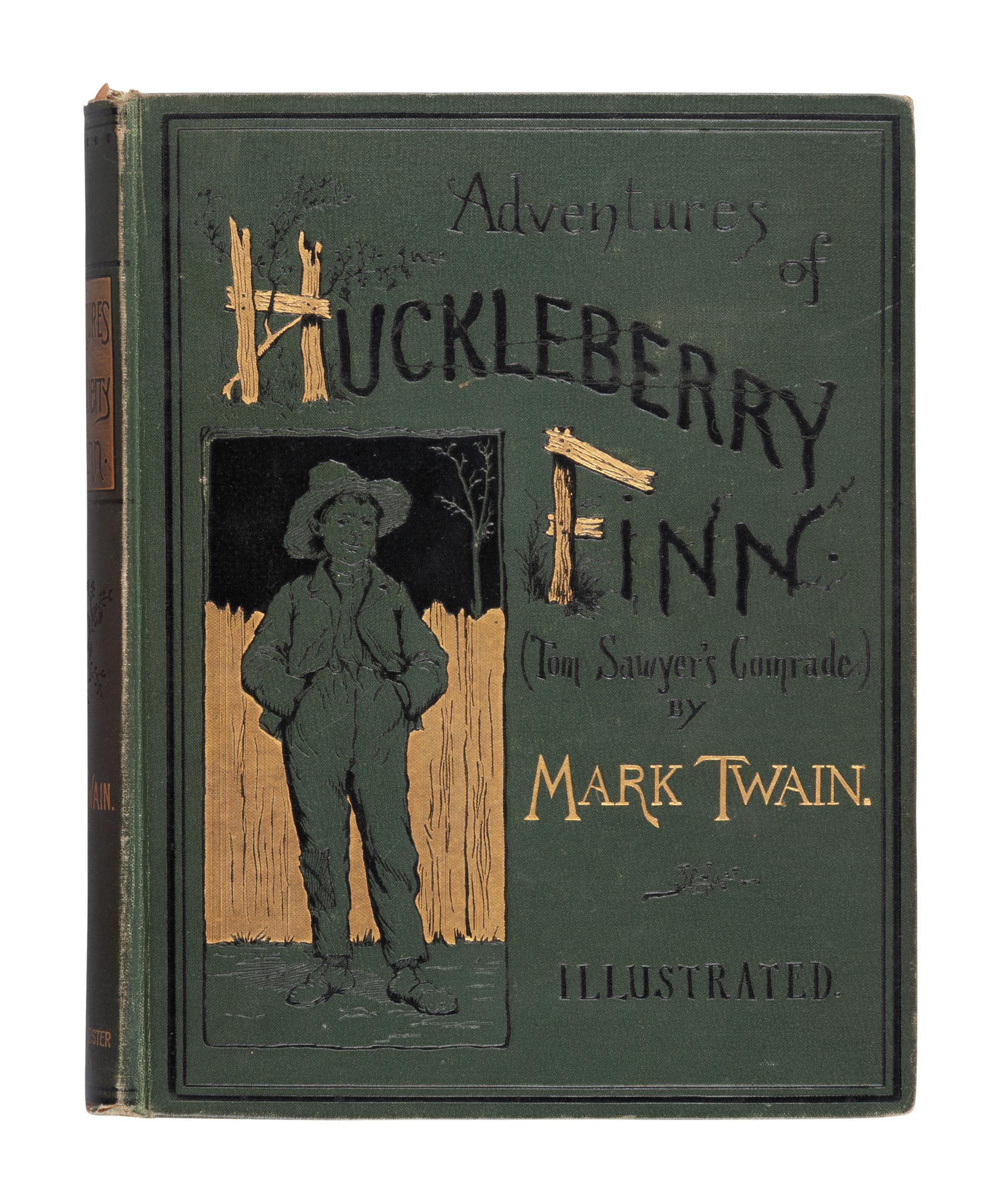 CLEMENS, Samuel Langhorne ("Mark Twain") (1835-1910). Adventures of Huckleberry Finn . New York: Charles L. Webster and Company, 1885.