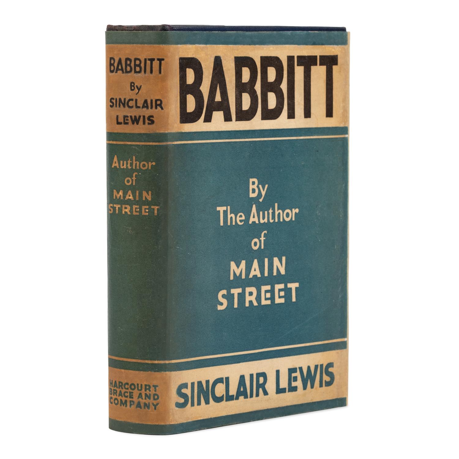Lewis, Sinclair (1885-1951). Babbitt . New York: 1922.