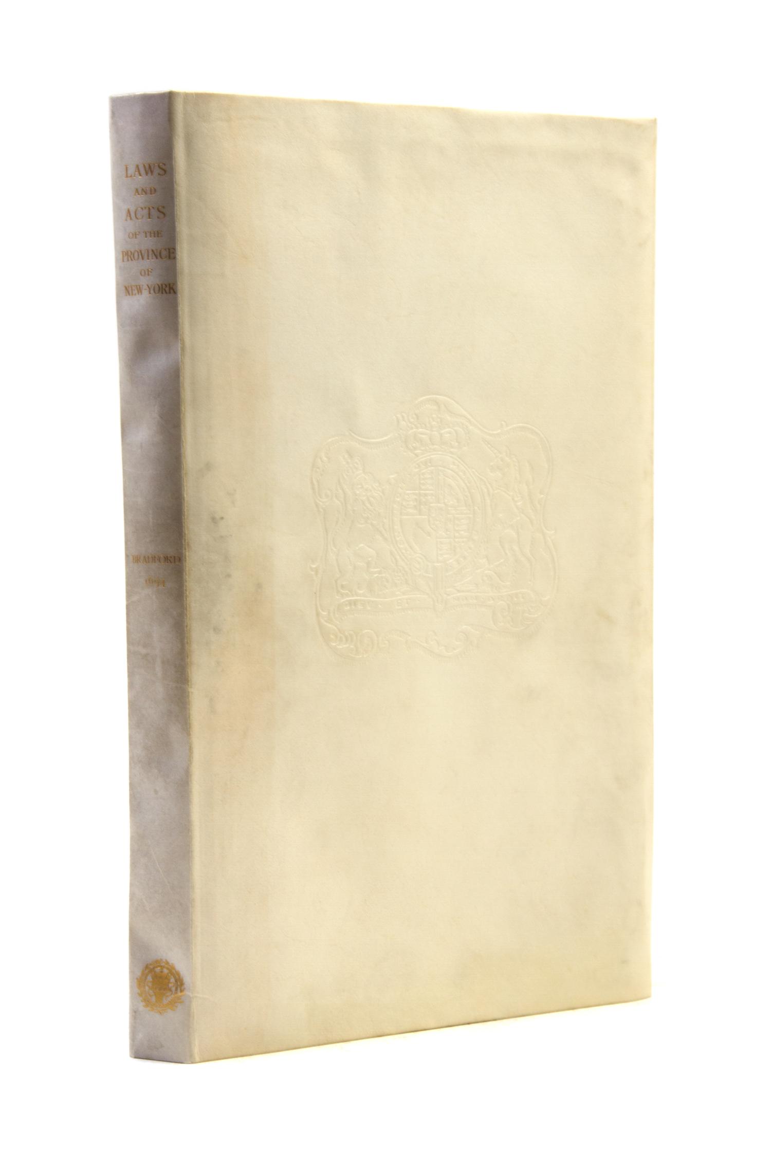 (GROLIER CLUB) FOWLER, ROBERT LUDLOW, ed. Facsimile of the Laws and Acts of the General Assembly... De Vinne, 1894.