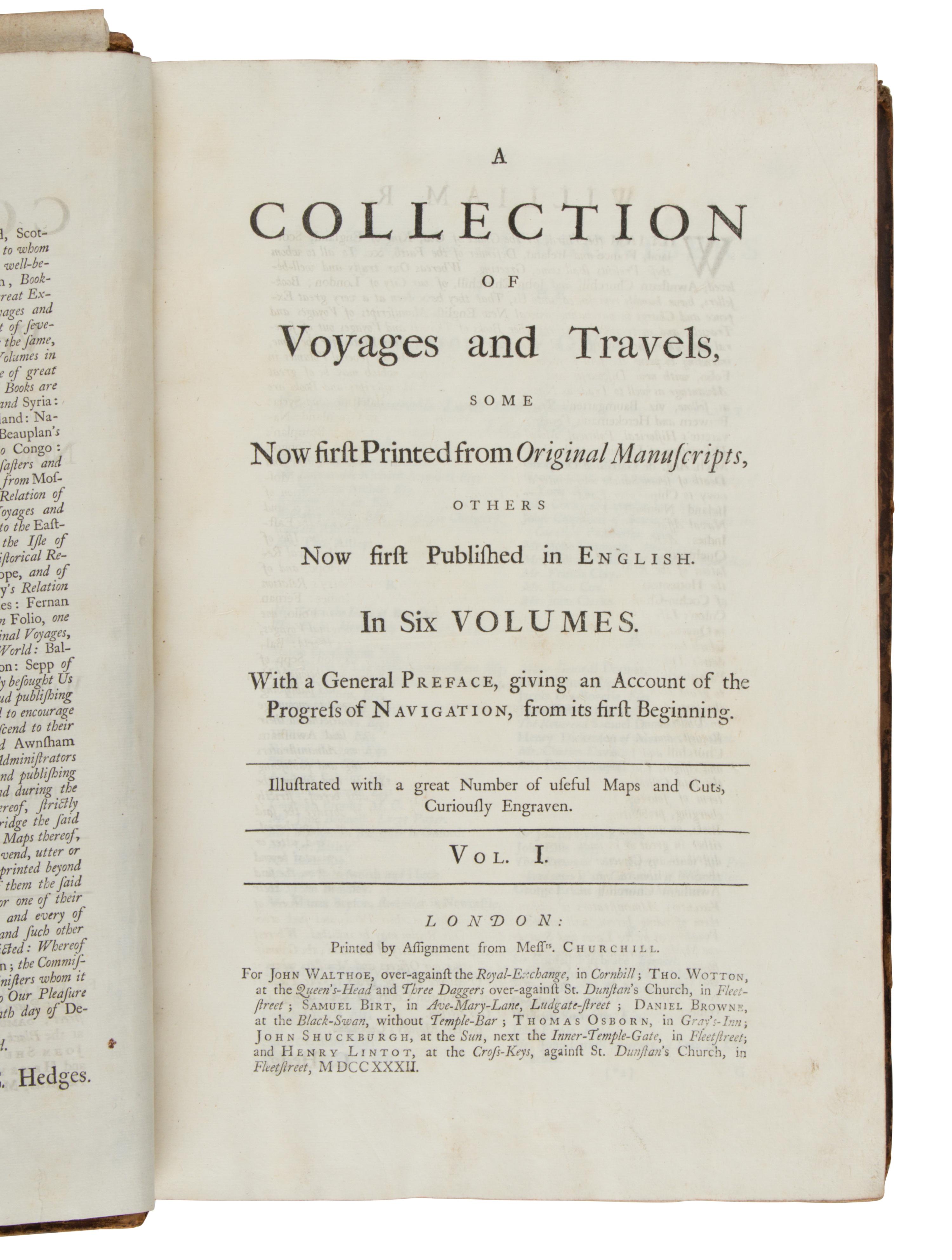 [TRAVEL & EXPLORATION]. CHURCHILL, Awnsham (d. 1728) and John (fl. 1695). A Collection of Voyages and Travels, some now first printed from original manuscripts, others now first published in English . London: Churchill for John Walthoe [&c], 1732.