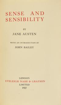AUSTEN, Jane (1775-1817). The Works of Jane Austen. London: Eveleigh Nash & Grayson Limited, 1927.