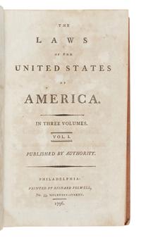 [LAW - UNITED STATES LAWS AND TREATIES]. The Laws of the United States of America . Philadelphia: Richard Folwell, 1796-[1798].