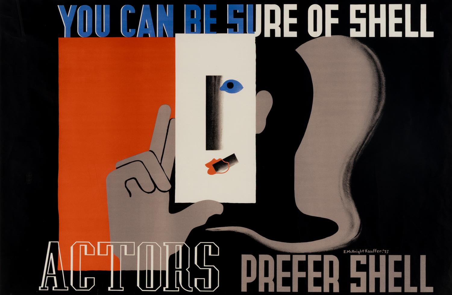 Edward McKnight Kauffer (American, 1890-1954) — You Can Be Sure of Shell / Actors Prefer Shell , 1933
