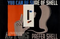 Edward McKnight Kauffer (American, 1890-1954) — You Can Be Sure of Shell / Actors Prefer Shell , 1933