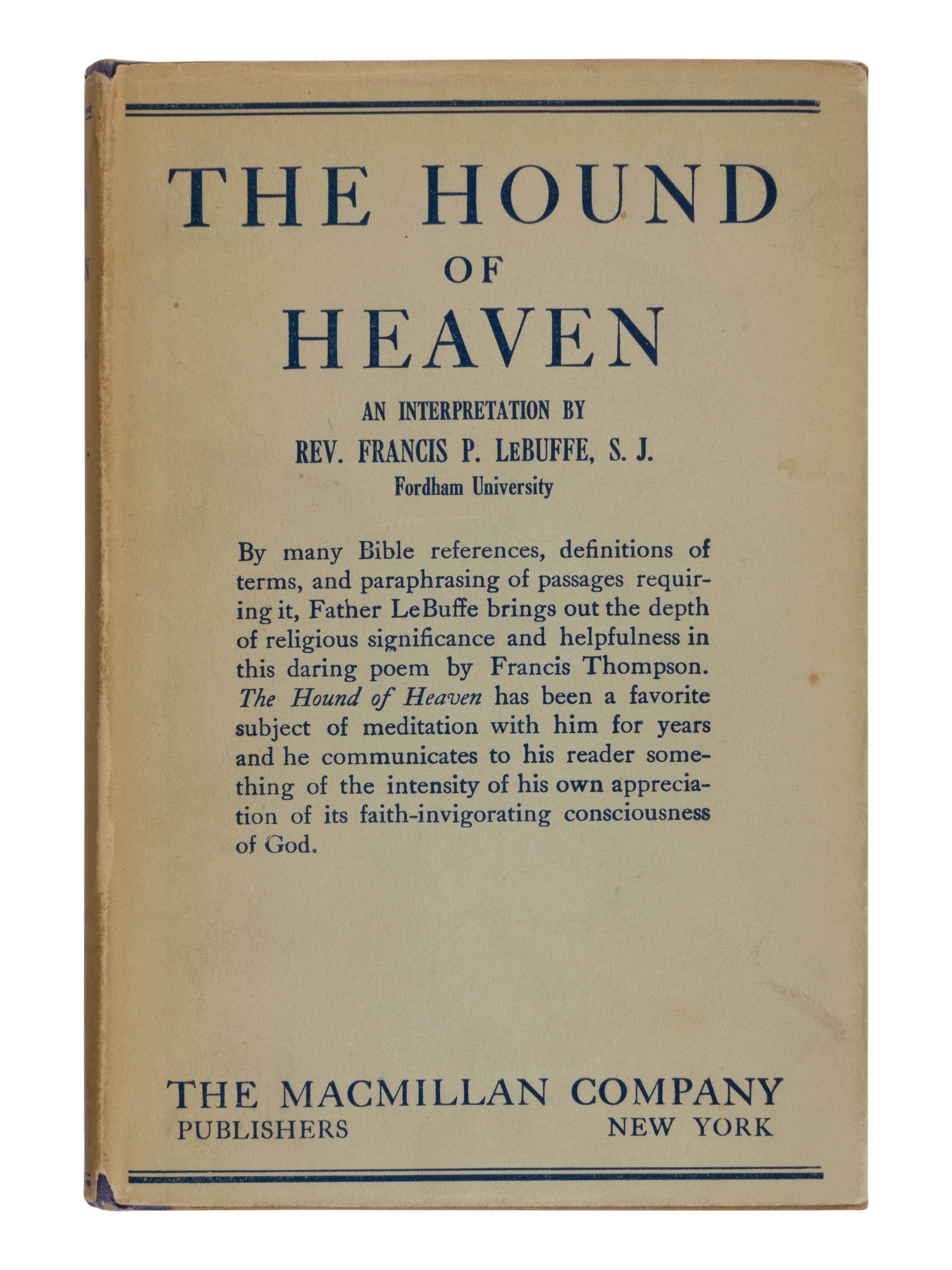 [HUGHES, Langston, his copy.] LeBUFFE, Francis P., Rev. The Hound of Heaven an Interpretation . New York: Macmillan Company, 1929.