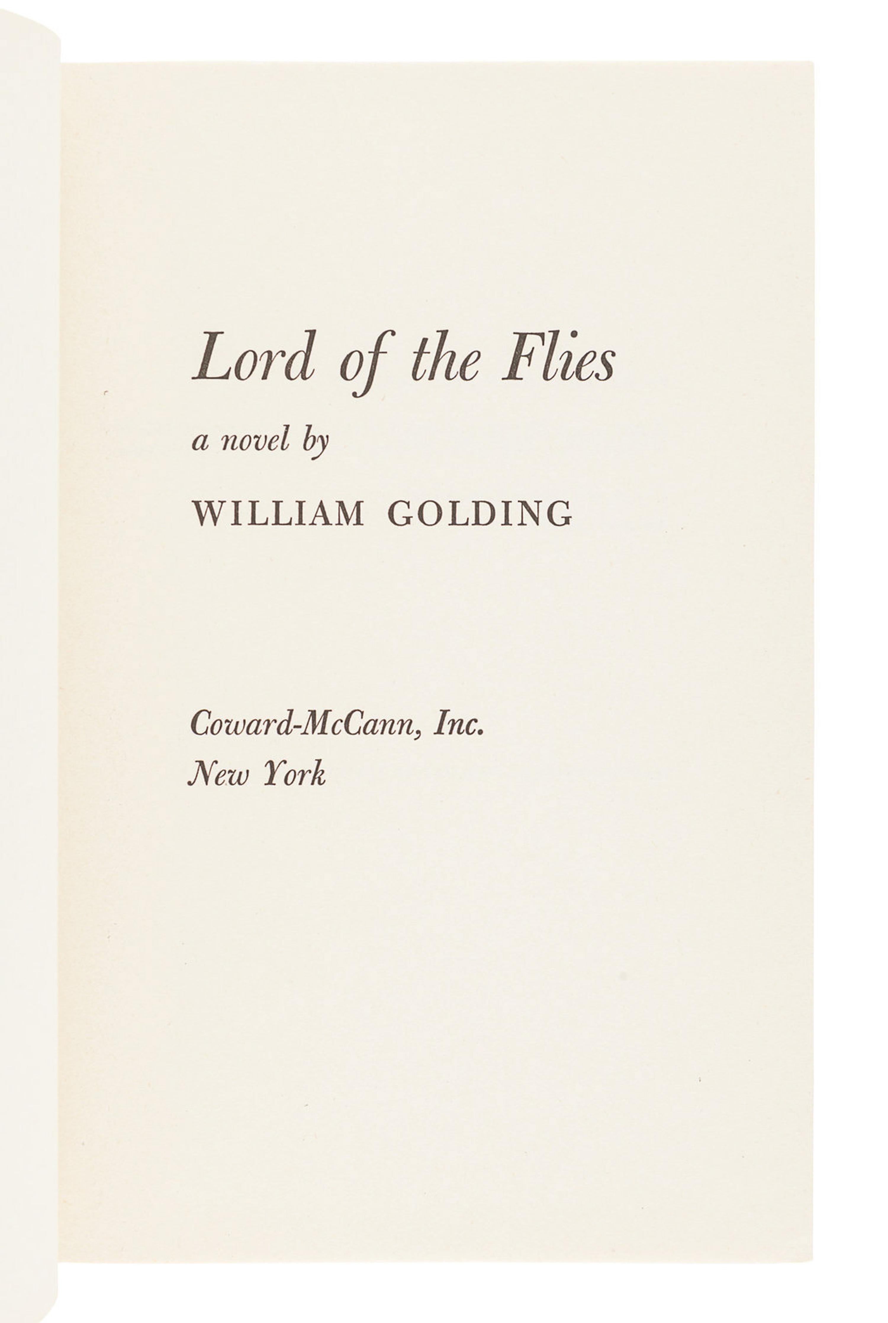 GOLDING, William (1911-1993). Lord of the Flies . New York: Coward-McCann, 1954.