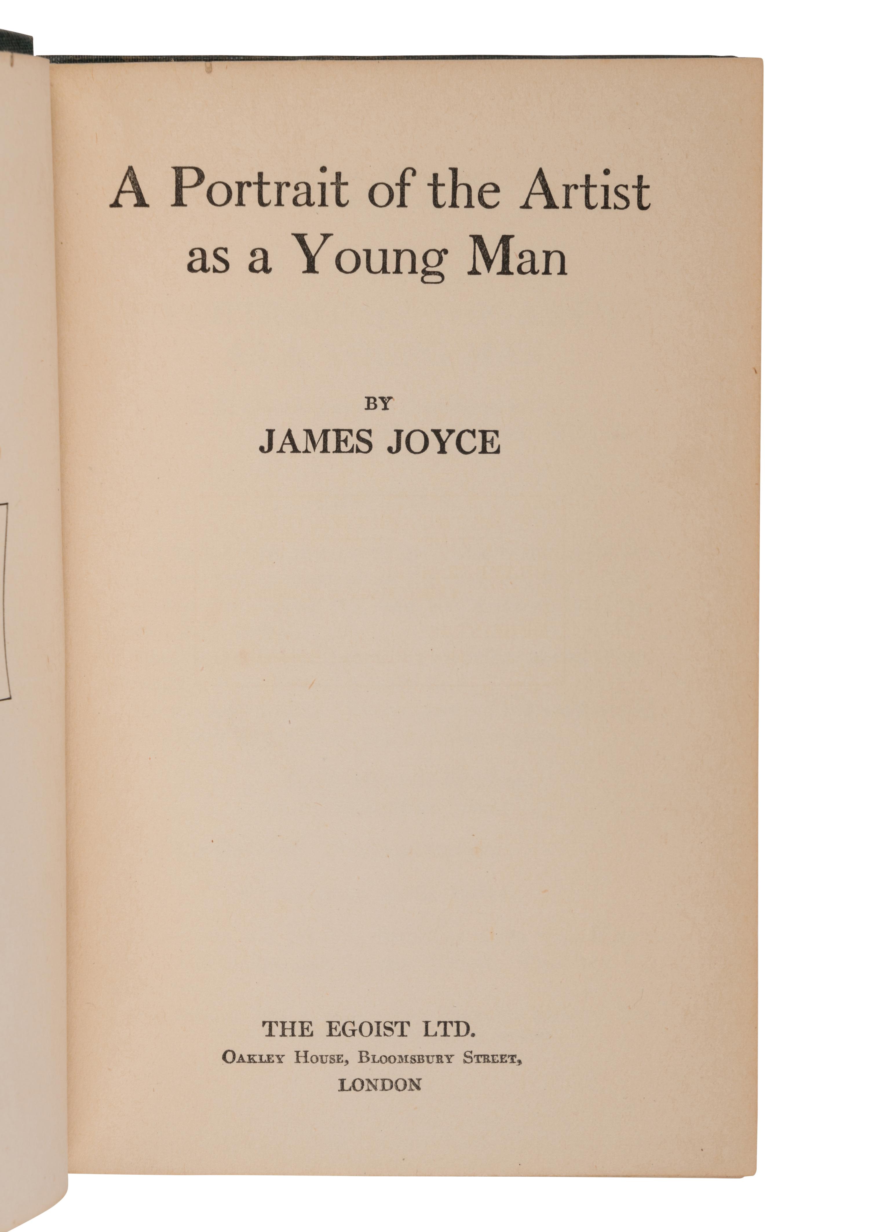 JOYCE, James (1882-1941). A Portrait of the Artist as a Young Man . London [and New York: B.W. Huebsch for] The Egoist Press LTD., 1916 [i.e. 1917].