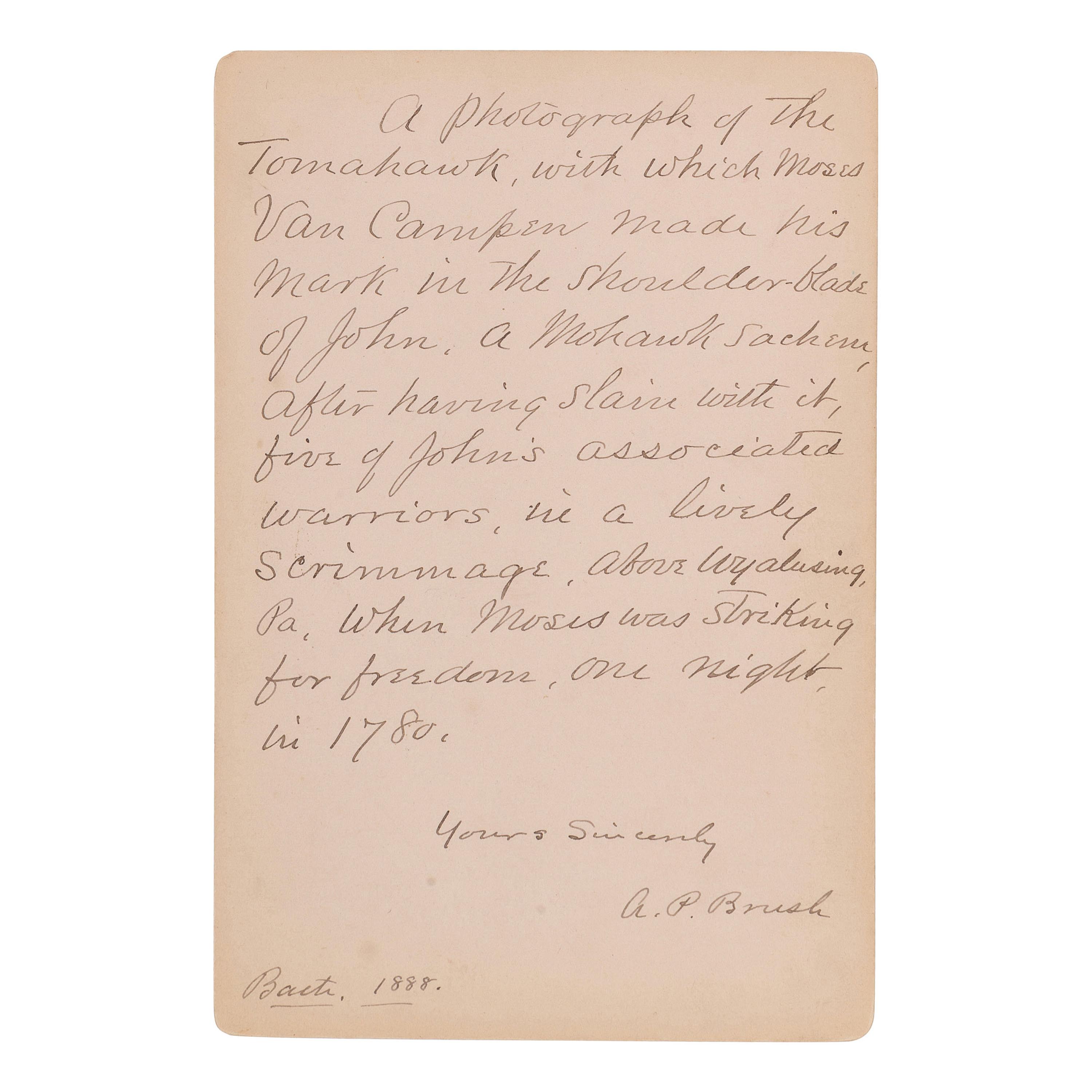 [NATIVE AMERICANS]. Cabinet photograph of the tomahawk of John Mohawk, stolen and used by Moses Van Campen in 1780. Bath, New York: Goold, 1888.