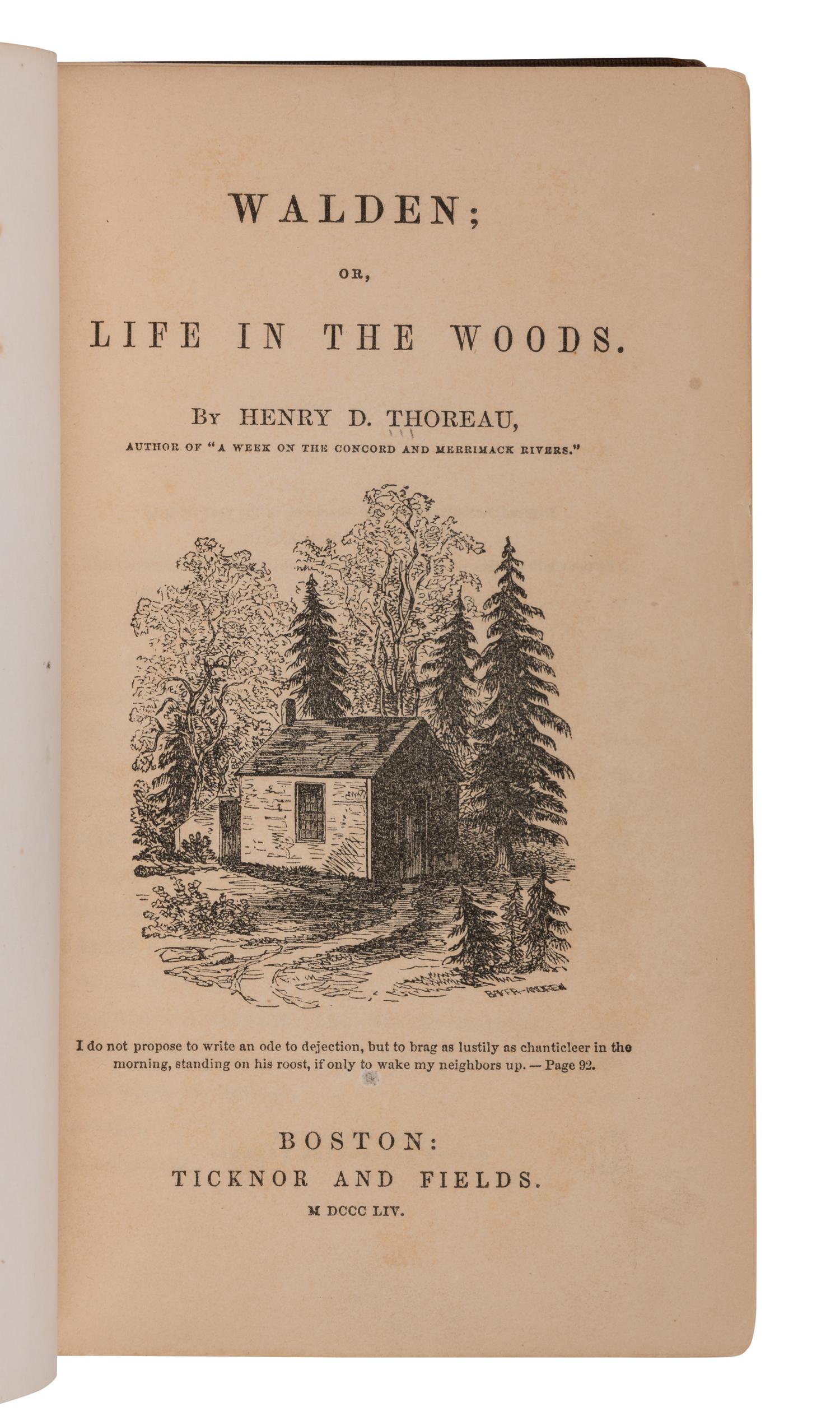 THOREAU, Henry David (1817-1862). Walden: or, Life in the Woods. Boston: Ticknor & Fields, 1854.