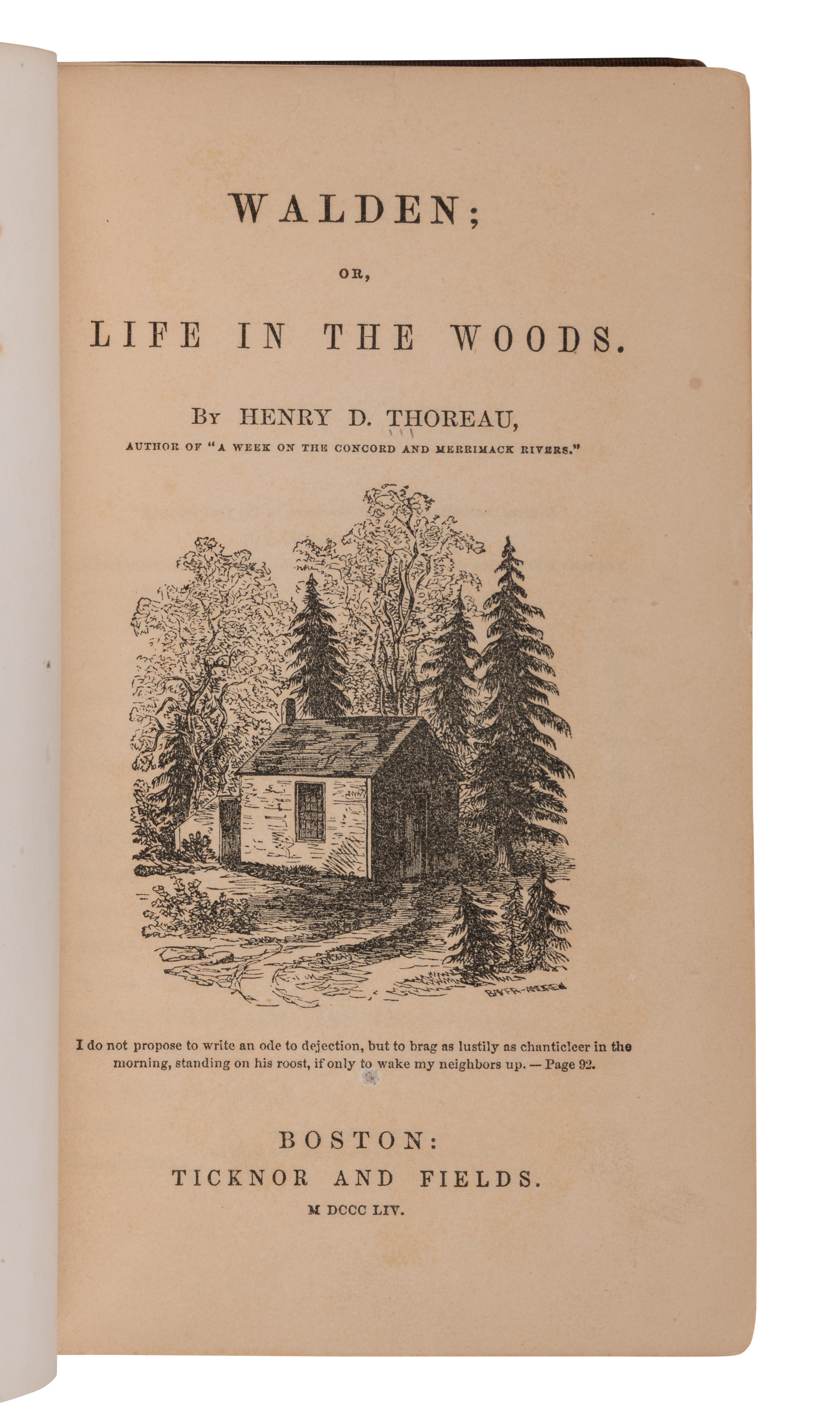 THOREAU, Henry David (1817-1862). Walden: or, Life in the Woods. Boston: Ticknor & Fields, 1854.