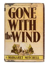 MITCHELL, Margaret (1900-1949). Gone with the Wind. New York: The Macmillan Company, 1936.