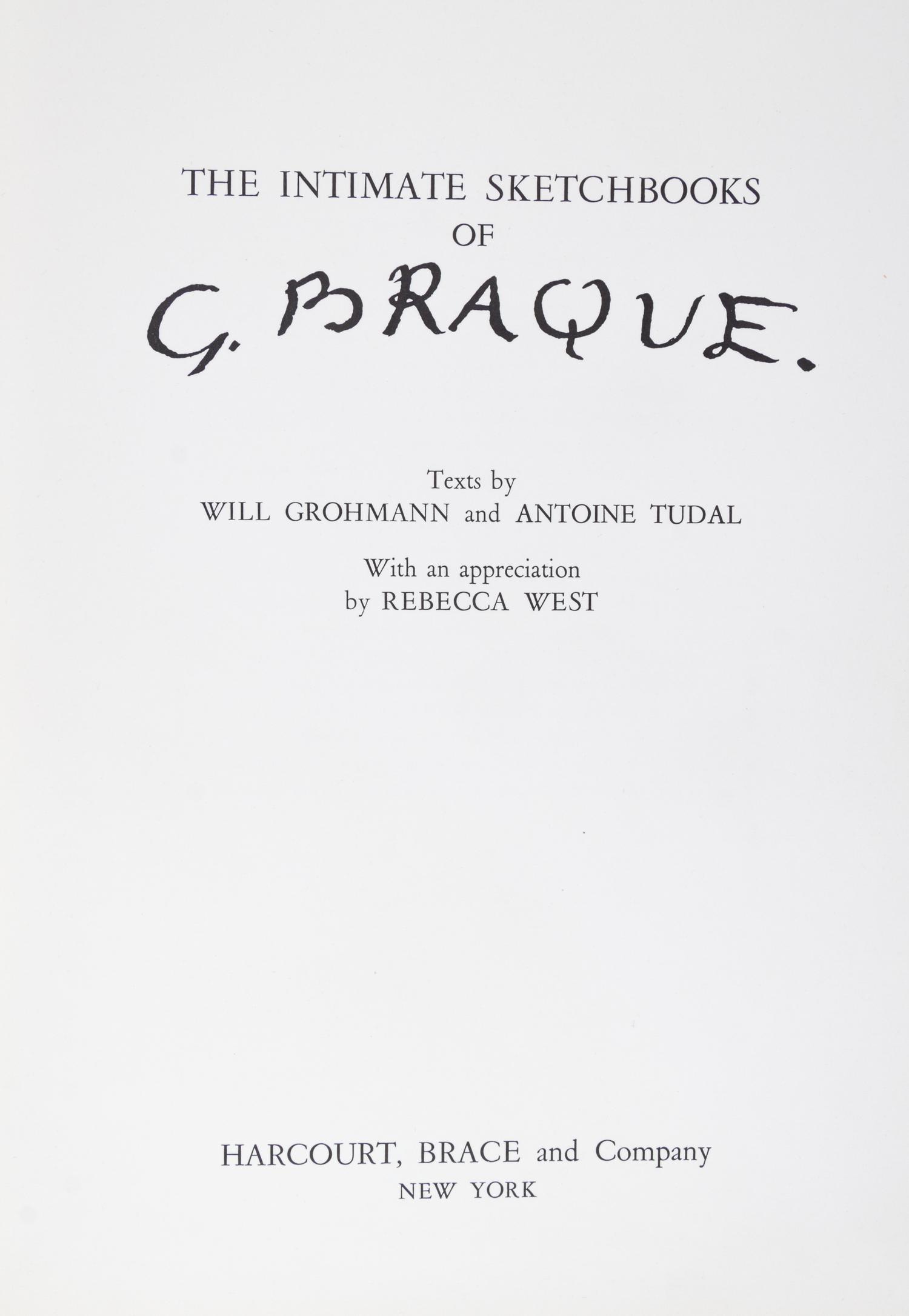BRAQUE, GEORGE. The Intimate Sketchbooks of G. Braque. New York, (1955). First US edition.