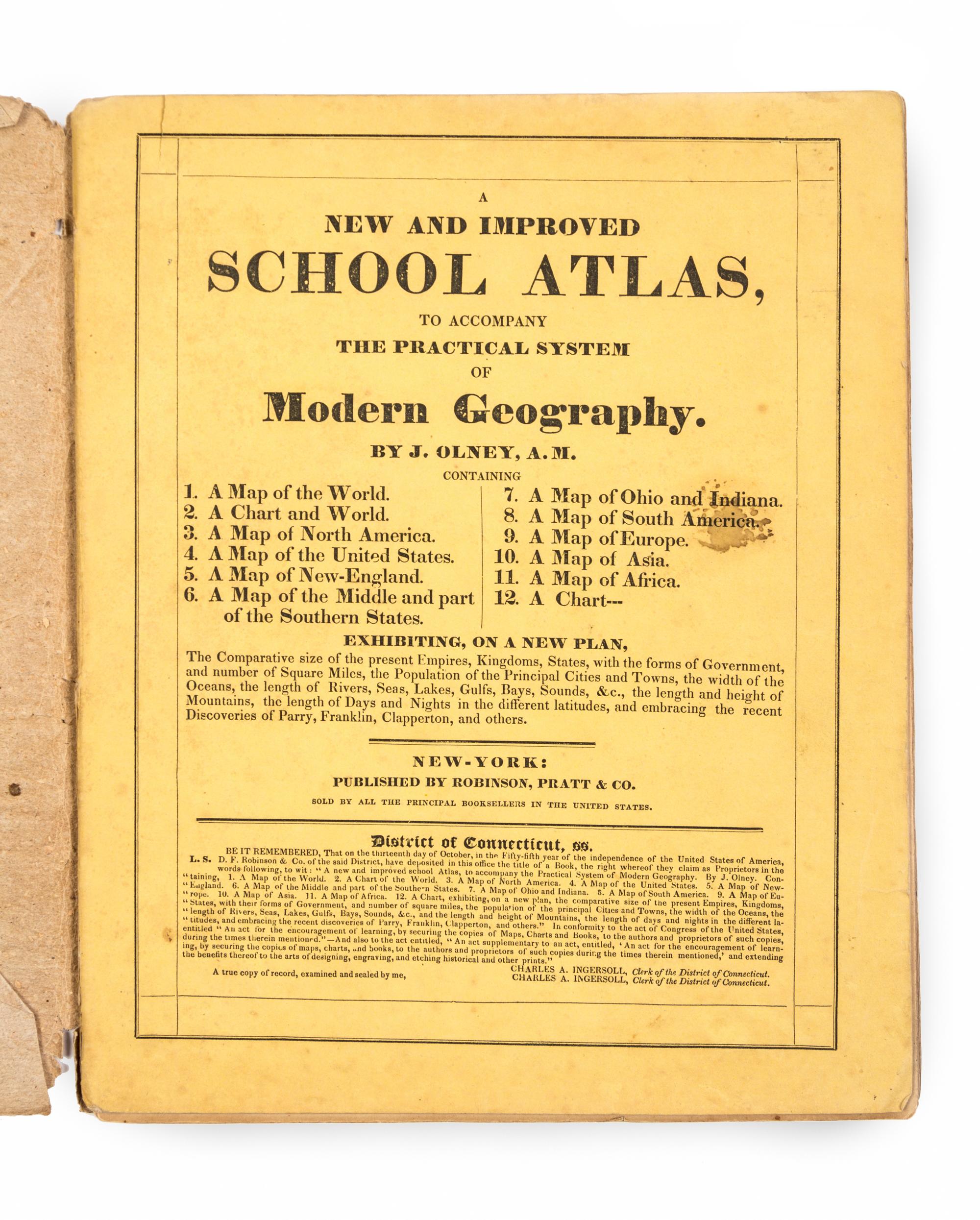 [ATLAS]. OLNEY, Jesse (1798-1872). A New and Improved School Atlas, to Accompany the Practical System of Modern Geography. NY, ca 1831.