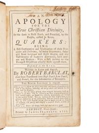 [FRANKLIN, James, printer]. BARCLAY, Robert. An Apology for the True Christian Divinity as the Same is Held Forth, and Preached, by the People, called in Scorn, Quakers . Newport: James Franklin, 1729.