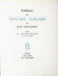 [Art] [Vuillard, Edouard] Giraudoux, Jean. Tombeau de Edouard Vuillard