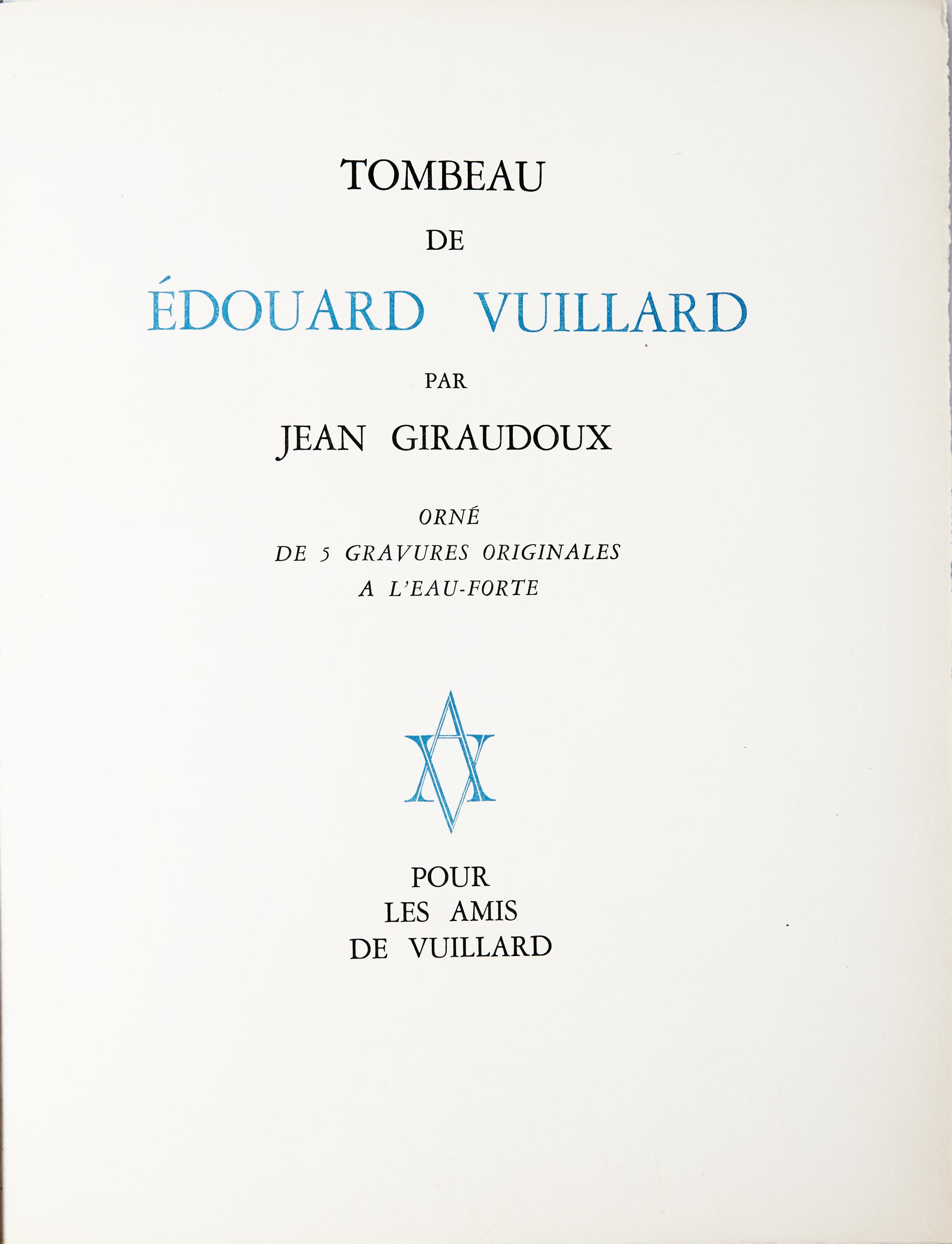 [Art] [Vuillard, Edouard] Giraudoux, Jean. Tombeau de Edouard Vuillard