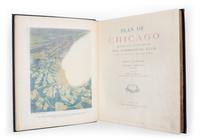 (CHICAGO) BENNETT, EDWARD and BURNHAM, DANIEL. The Plan of Chicago. Chicago, 1909. Limited edition number 720 of 1650.