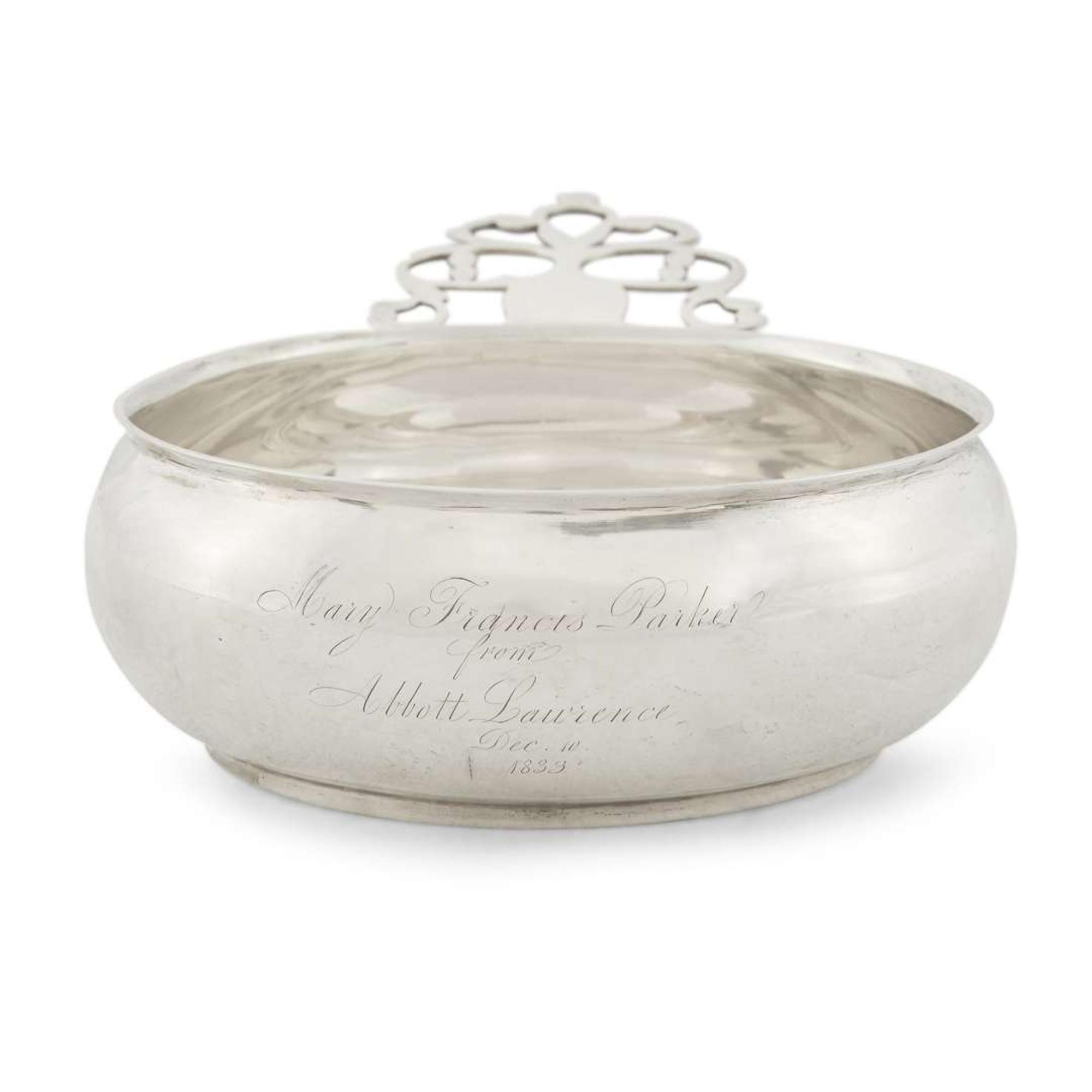 Silver porringer Inscribed and dated, "Mary Francis Parker from Abbott Lawrence dec. 10 1833"