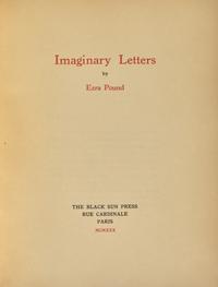 [Black Sun Press] Pound, Ezra. Imaginary Letters