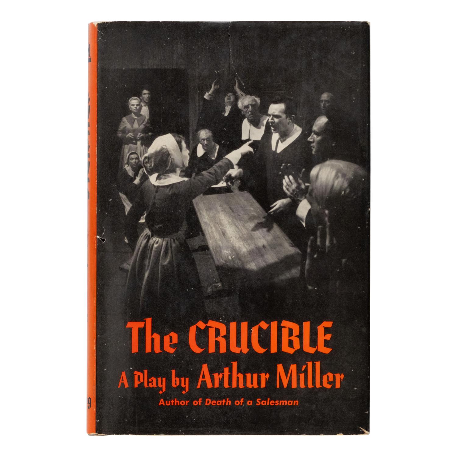 Miller, Arthur (1915-2005). The Crucible. New York: The Viking Press, 1953.