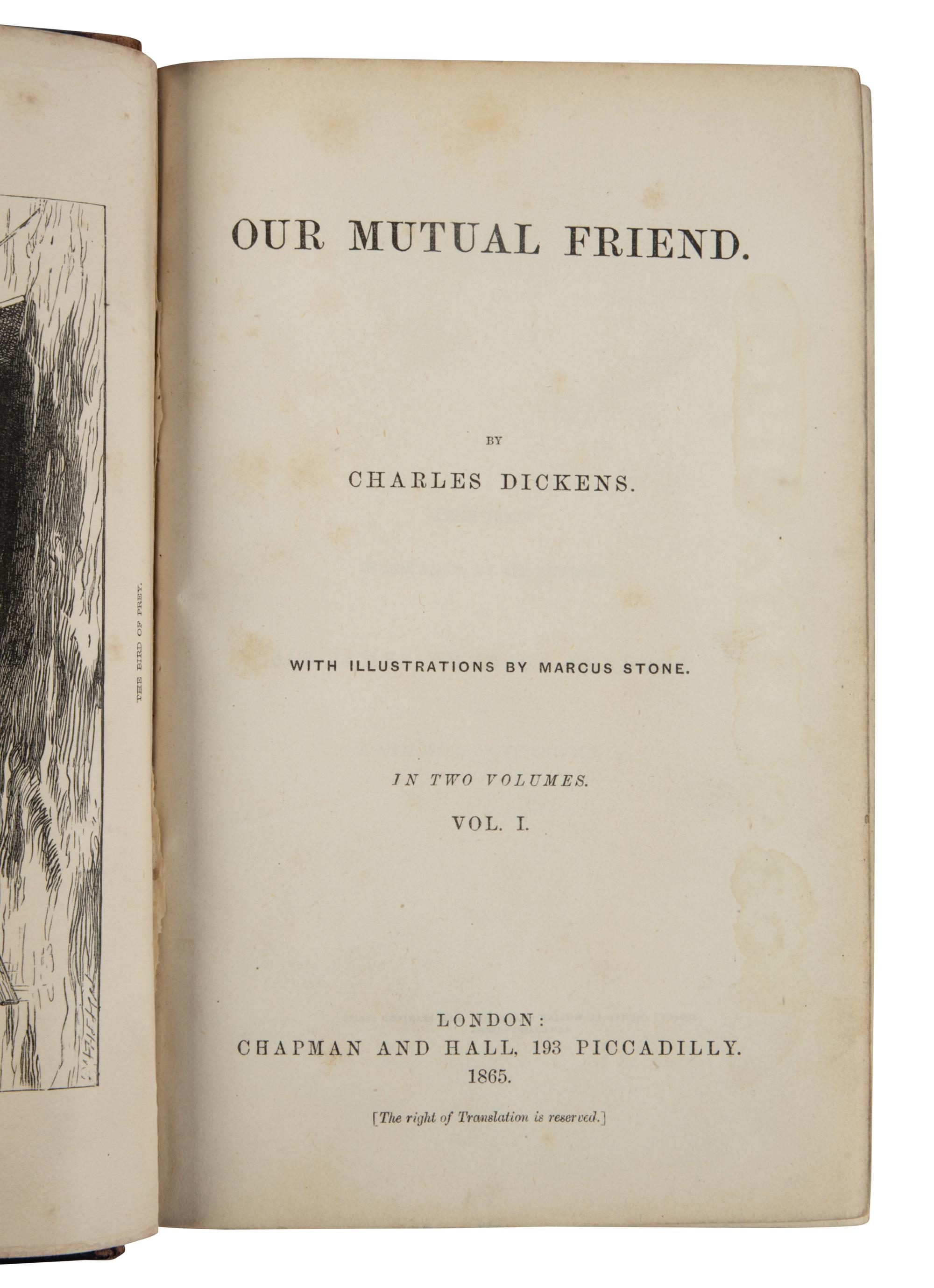 DICKENS, Charles (1812-1870). Our Mutual Friend . London: Chapman and Hall, 1865.