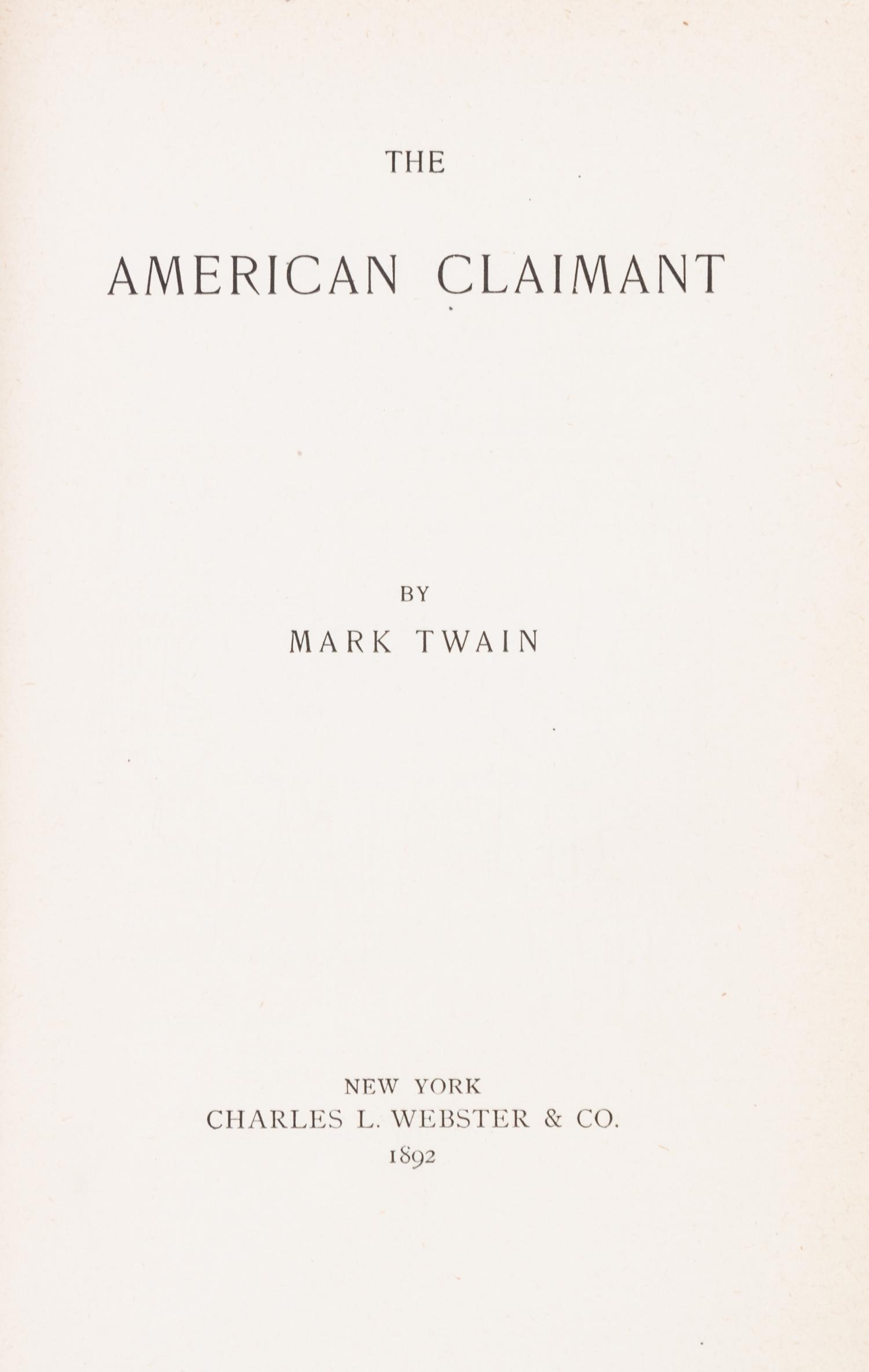 (CLEMENS, SAMUEL L.) TWAIN, MARK. The 1,000,000 Pound Bank-note. New York, 1893. First edition.
