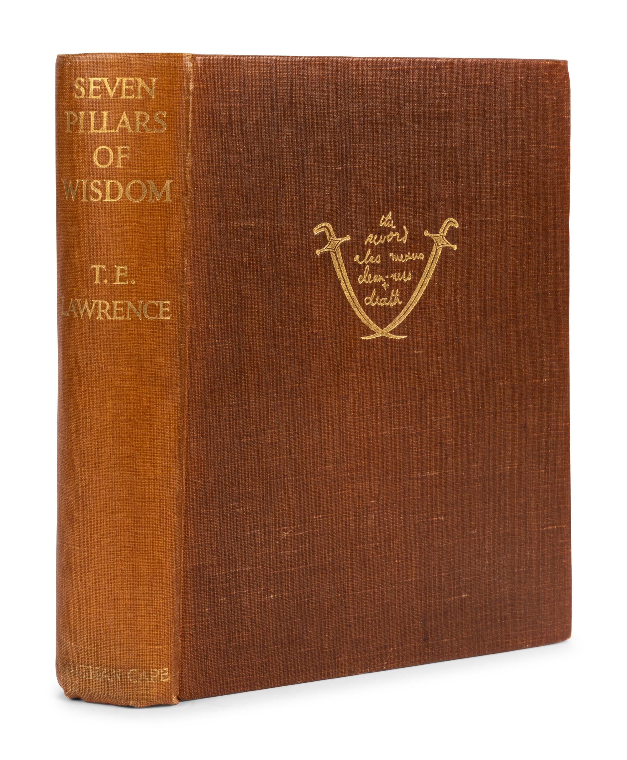 LAWRENCE, Thomas Edward (1888-1935). Seven Pillars of Wisdom. London & Toronto: Jonathan Cape, 1935.