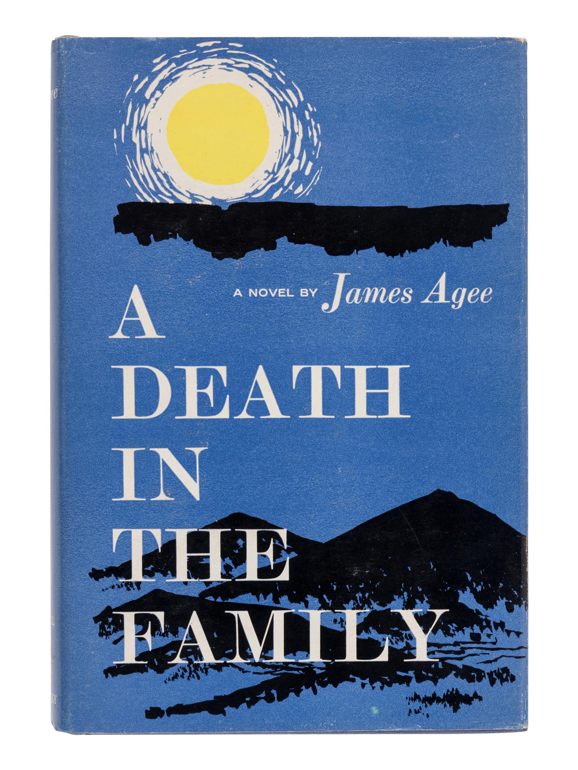 AGEE, James (1909-1955). A Death in the Family . New York: McDowell, Obolensky, 1957.