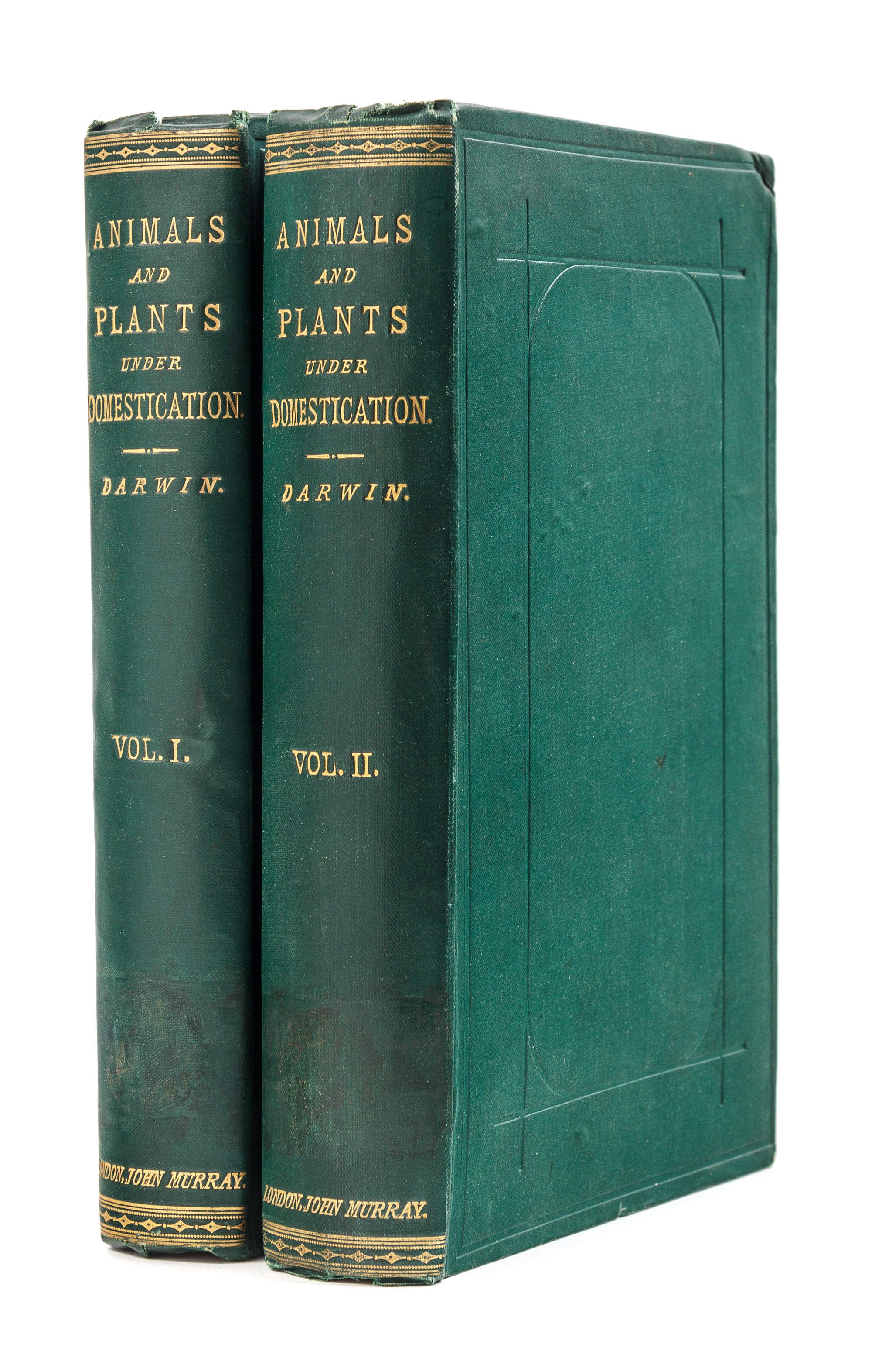 DARWIN, Charles (1809-1882). The Variation of Animals and Plants under Domestication . London: John Murray, 1868.