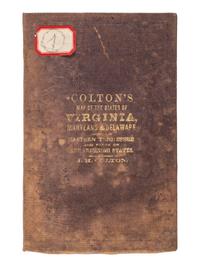 [MAPS & ATLASES]. COLTON, J.H. (1800-1893). Colton's New Topographical Map of The States Of Virginia, Maryland and Delaware, Showing Also Eastern Tennessee & Parts Of Other Adjoining States. New York: Colton, 1862.